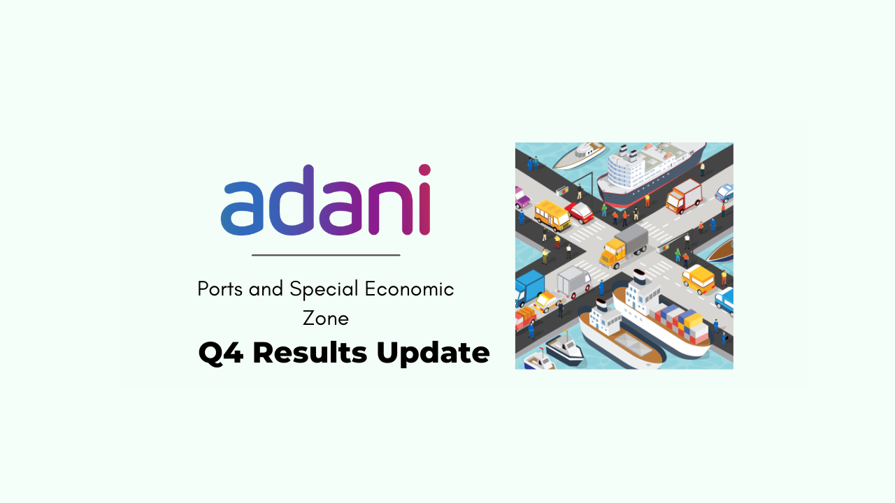 Adani Ports and Special Economic Zone Q4 Results 2022 Net Profit